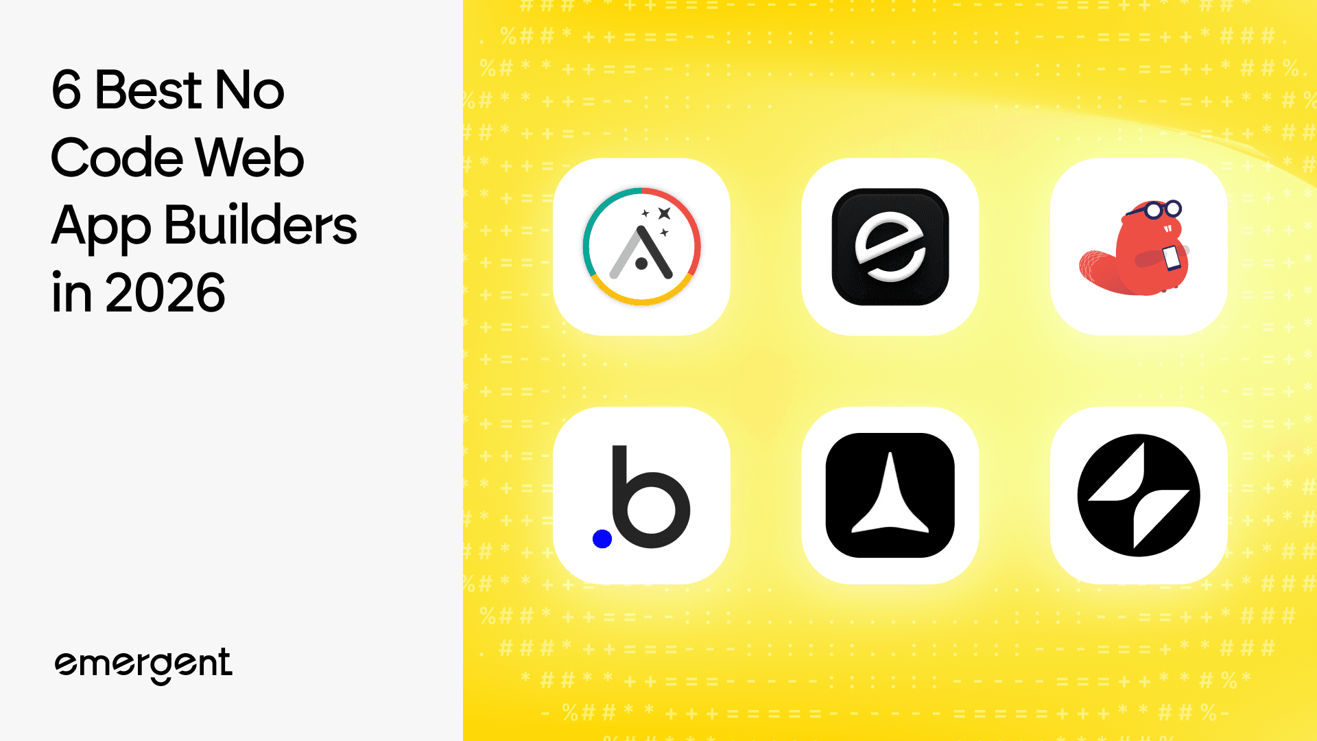 6 Best No Code Web App Builders in 2026