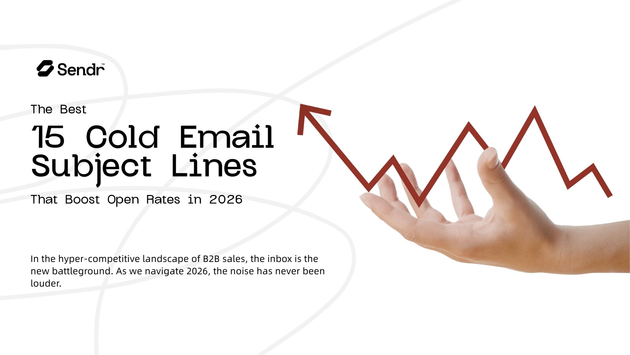 15 Cold Email Subject Lines That Boost Open Rates in 2026