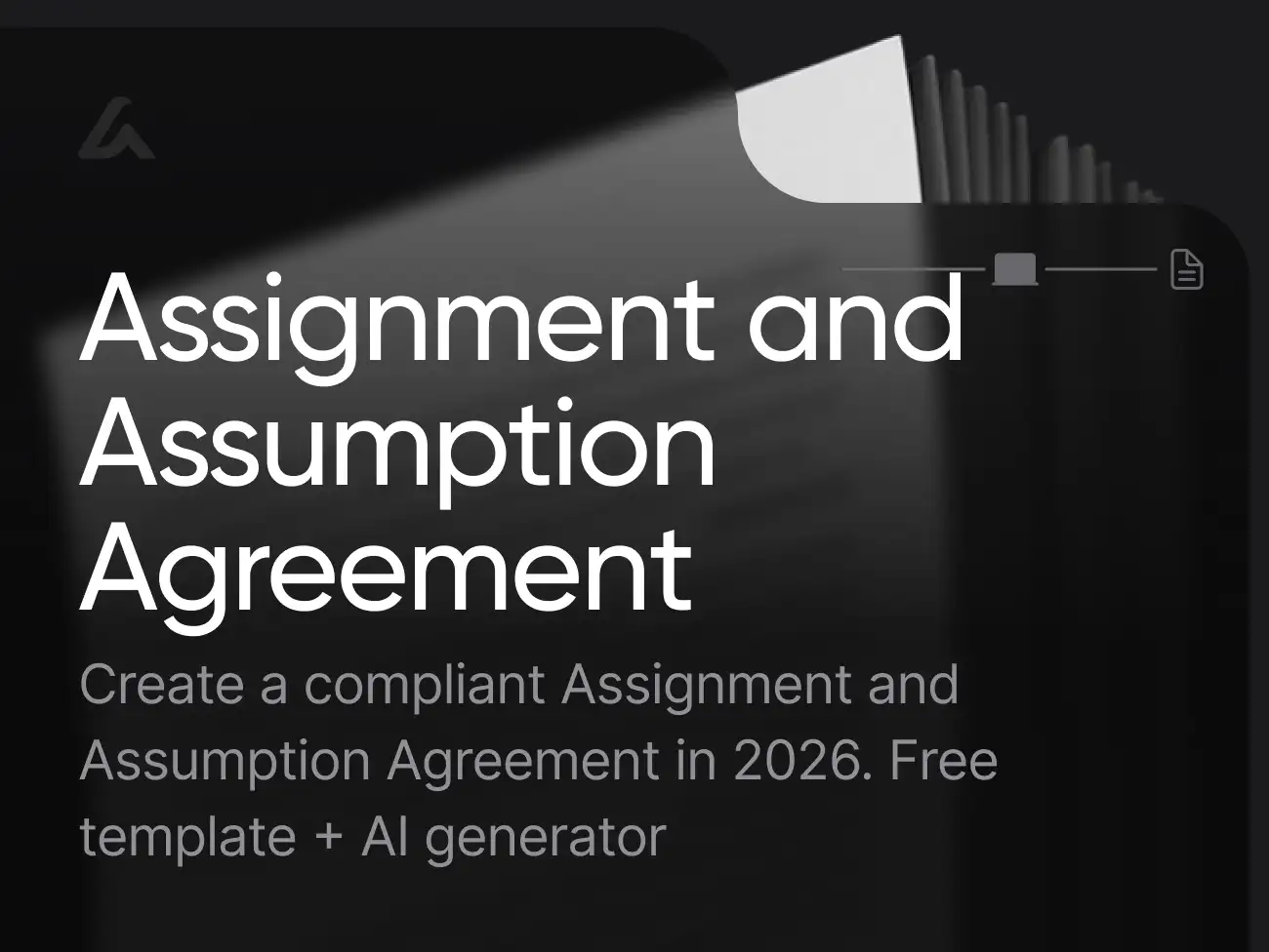 Assignment and Assumption Agreement