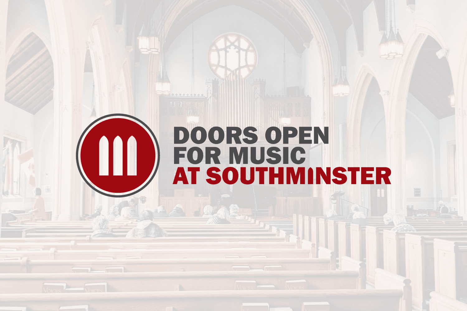 Doors Open for Music at Southminster logo over a faded background of a church interior with people seated in pews and a grand piano at the front.