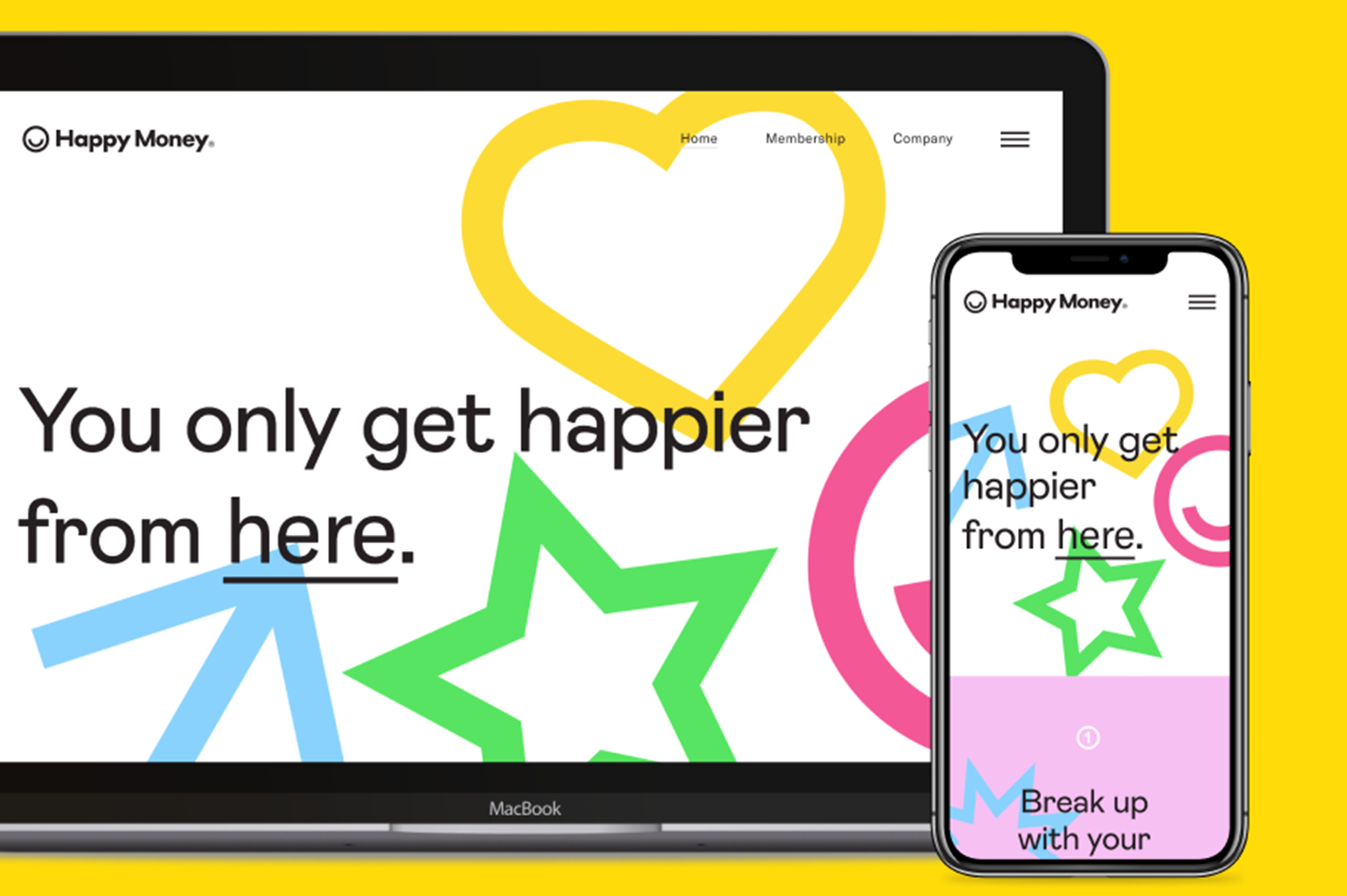 A laptop and smartphone displaying the Happy Money website with colorful graphics and the slogan "You only get happier from here."