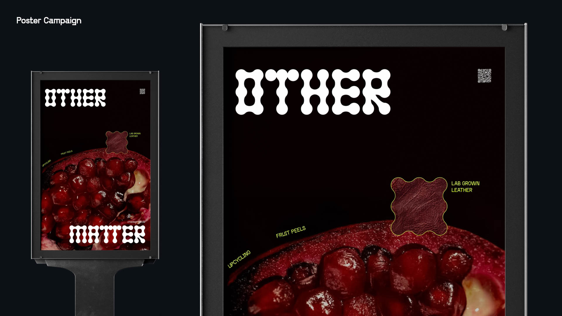 A poster campaign design features the word "OTHER" in white, stylized font against a black background. Below it, the word "MATTER" is displayed in white, bold letters. A dark red berry is centered on the poster, with green text labeling "FRUIT PEELS" and "UPCYCLING" along the bottom edge. A QR code is visible in the top right corner. The poster is mounted on a black stand.