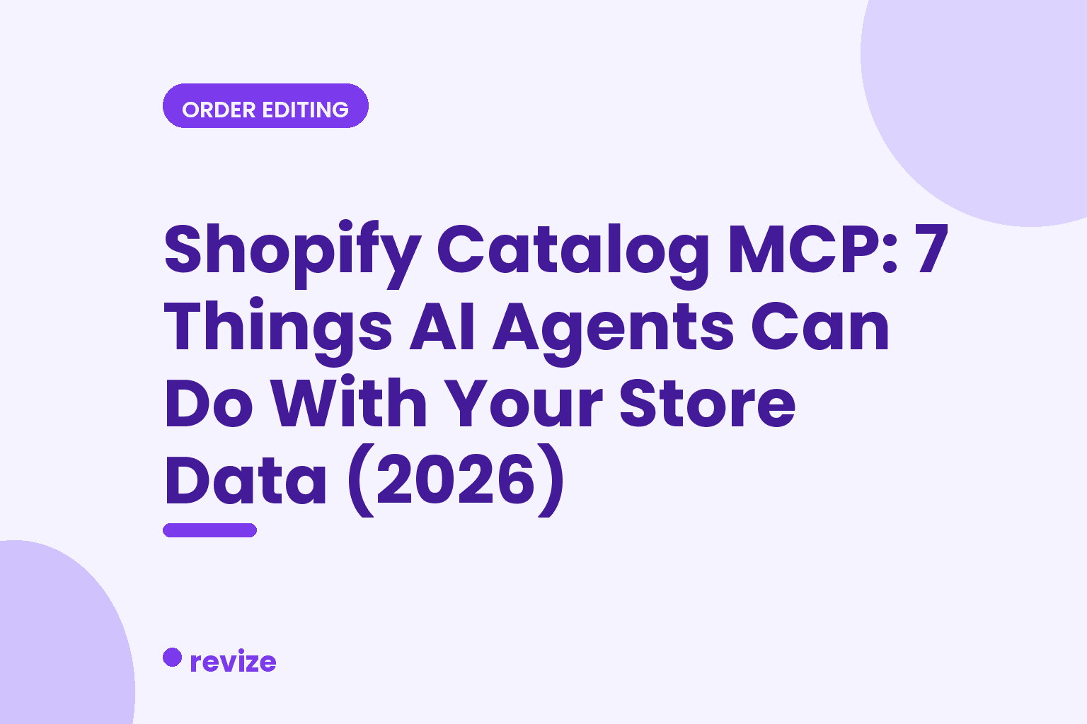 Shopify Catalog MCP: 7 Things AI Agents Can Do With Your Store Data (2026) | Revize blog