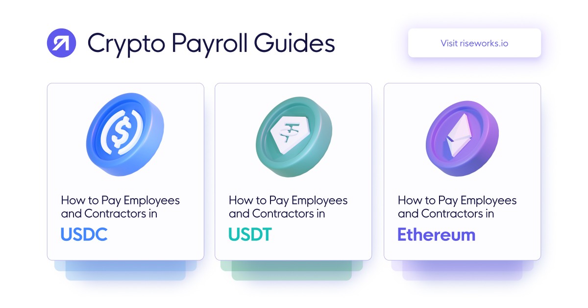 Rise Crypto Payroll Guides