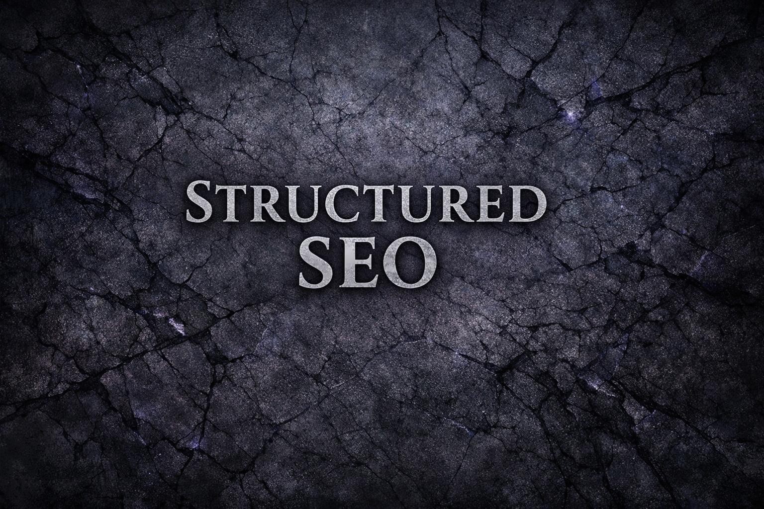 A dark fantasy background texture with a worn, ancient, and mystical appearance, intentionally text "STRUCTURED SEO"