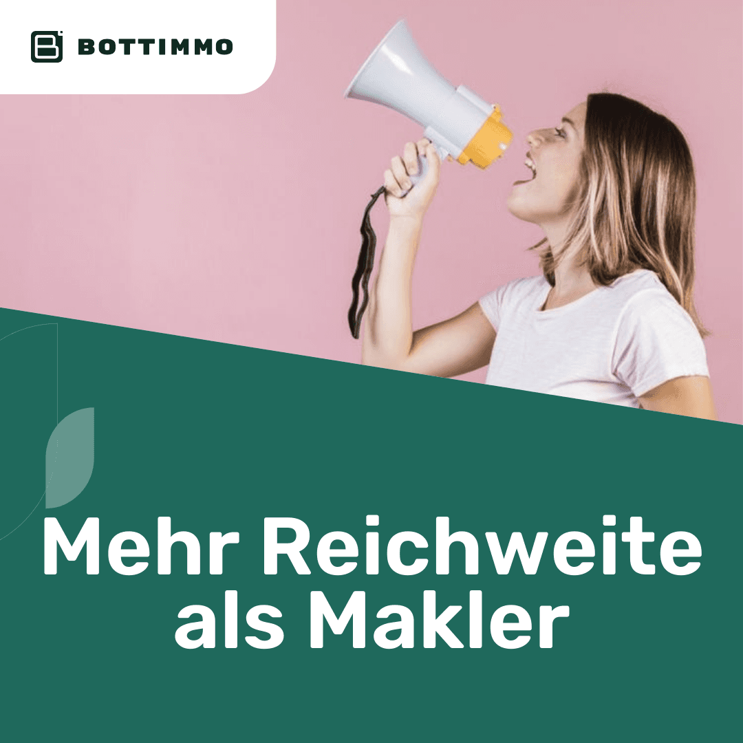 Reichweite für Makler