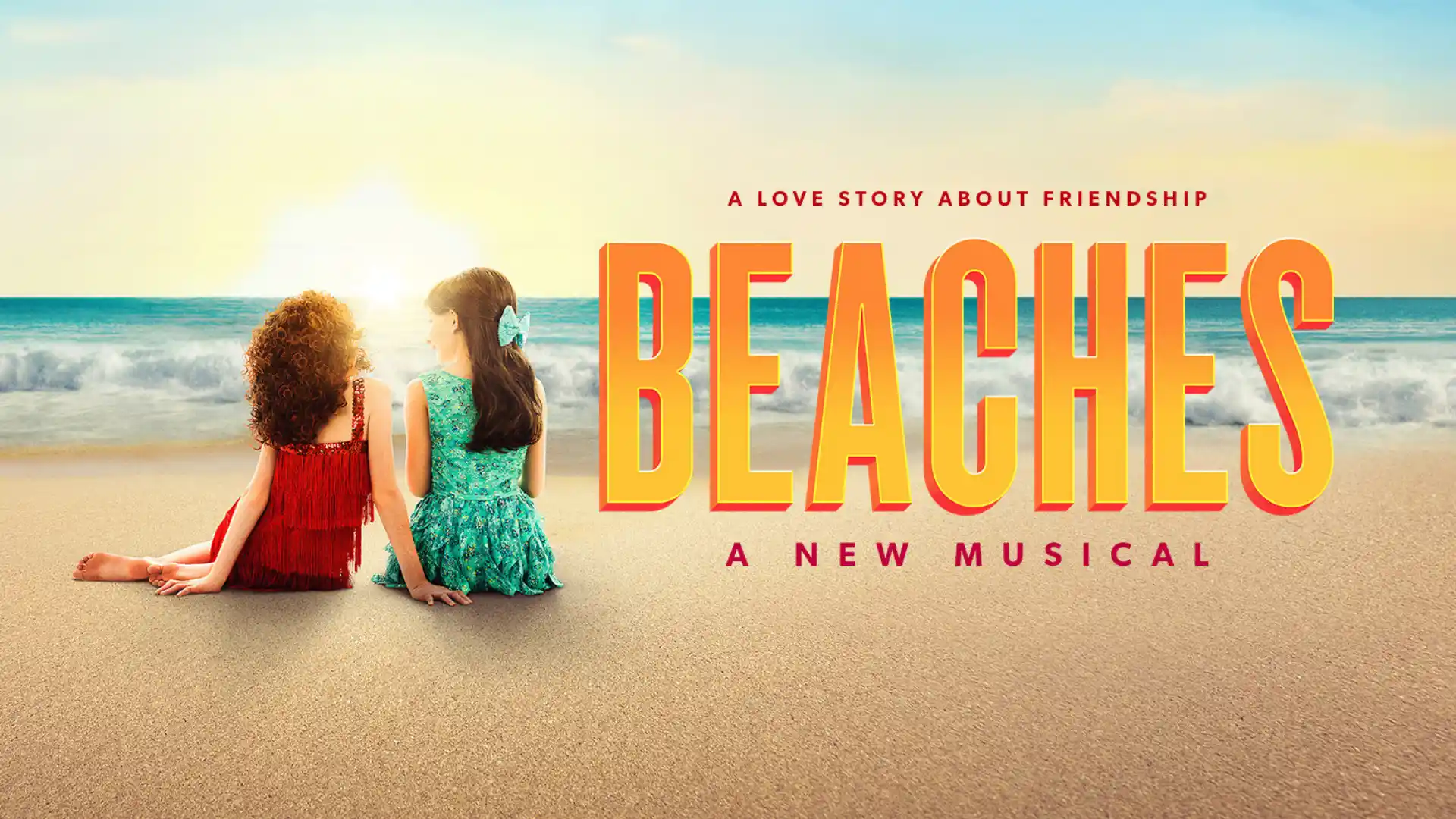 《情比姊妹深》:全新百老匯音樂劇廣告橫幅 —— 一段橫跨三十年的深厚友誼故事