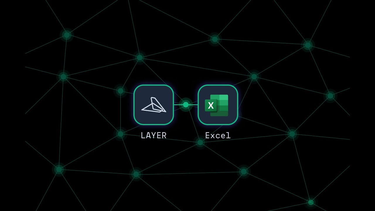 Layer excel api connection