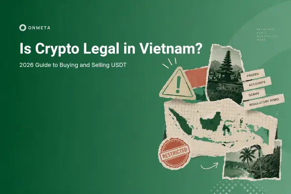 Crypto legality in Vietnam and 2026 USDT buying guide