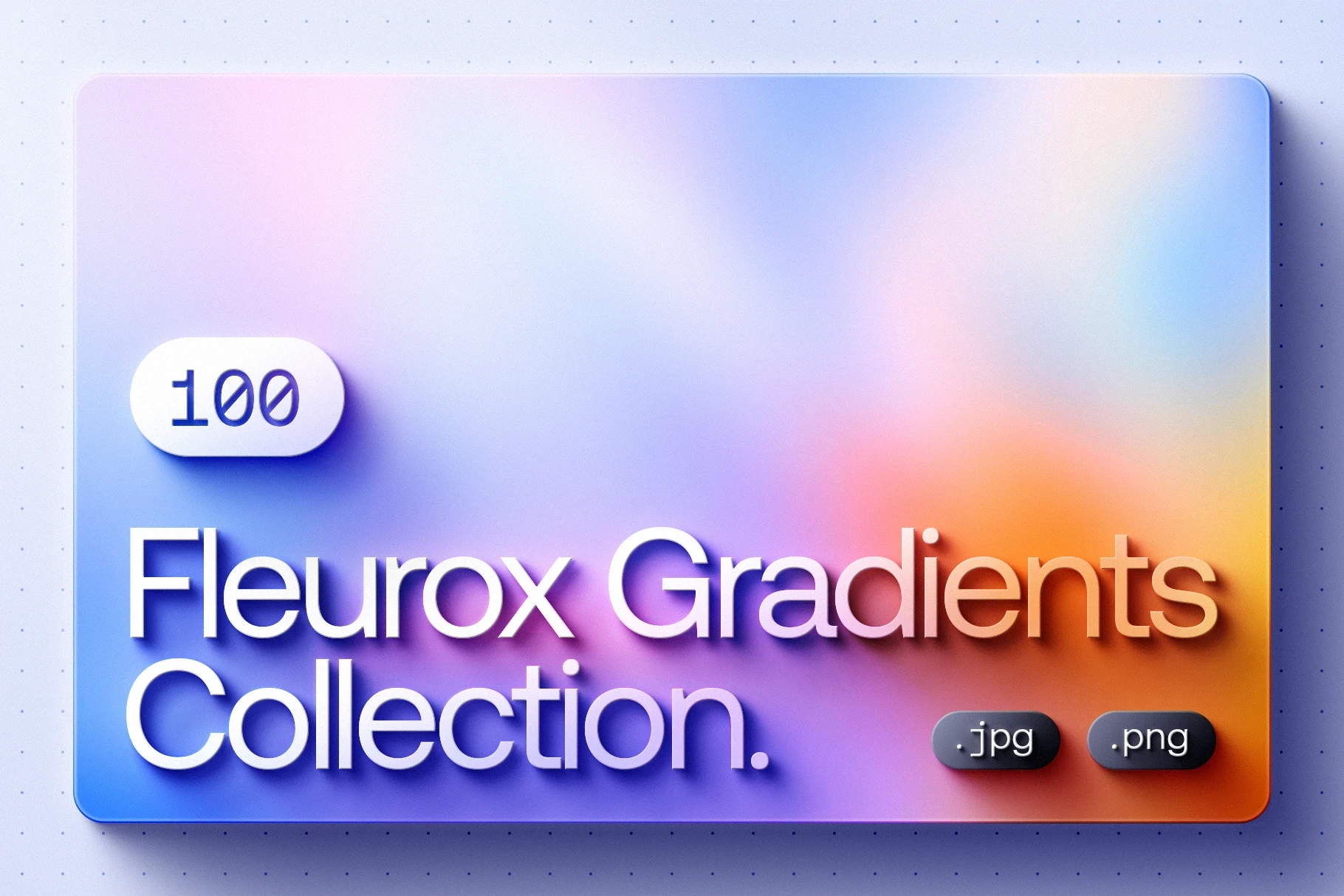 100 Fleurox gradients collection featuring soft blurred floral backgrounds in vibrant modern colors.