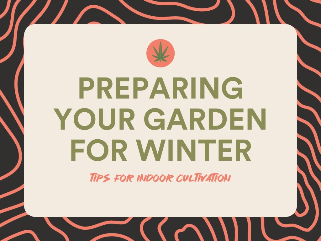 Title text reading "Preparing your garden for winter" with subtitle text reading "Tips for indoor cultivation"