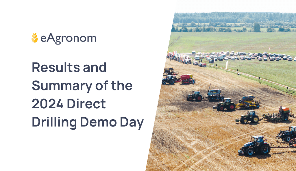 Results and Summary of the 2024 eAgronom's Direct Drilling Demo Day