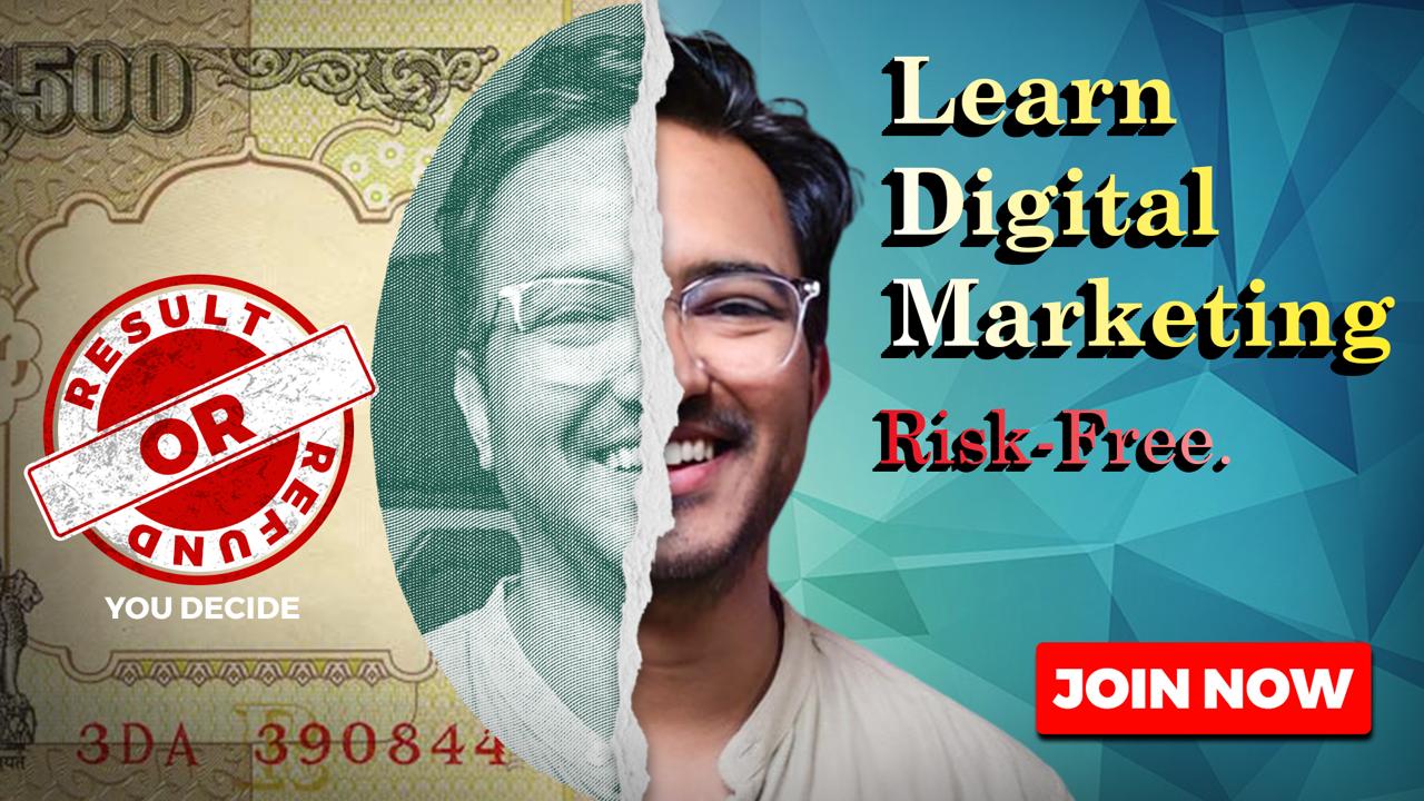 Learn digital marketing Risk Free