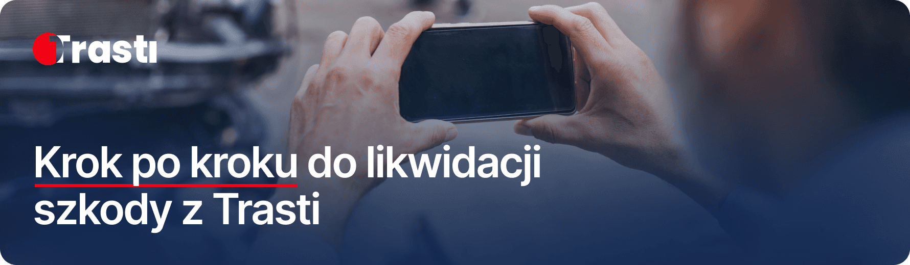 krok po kroku do likwidacji szkody