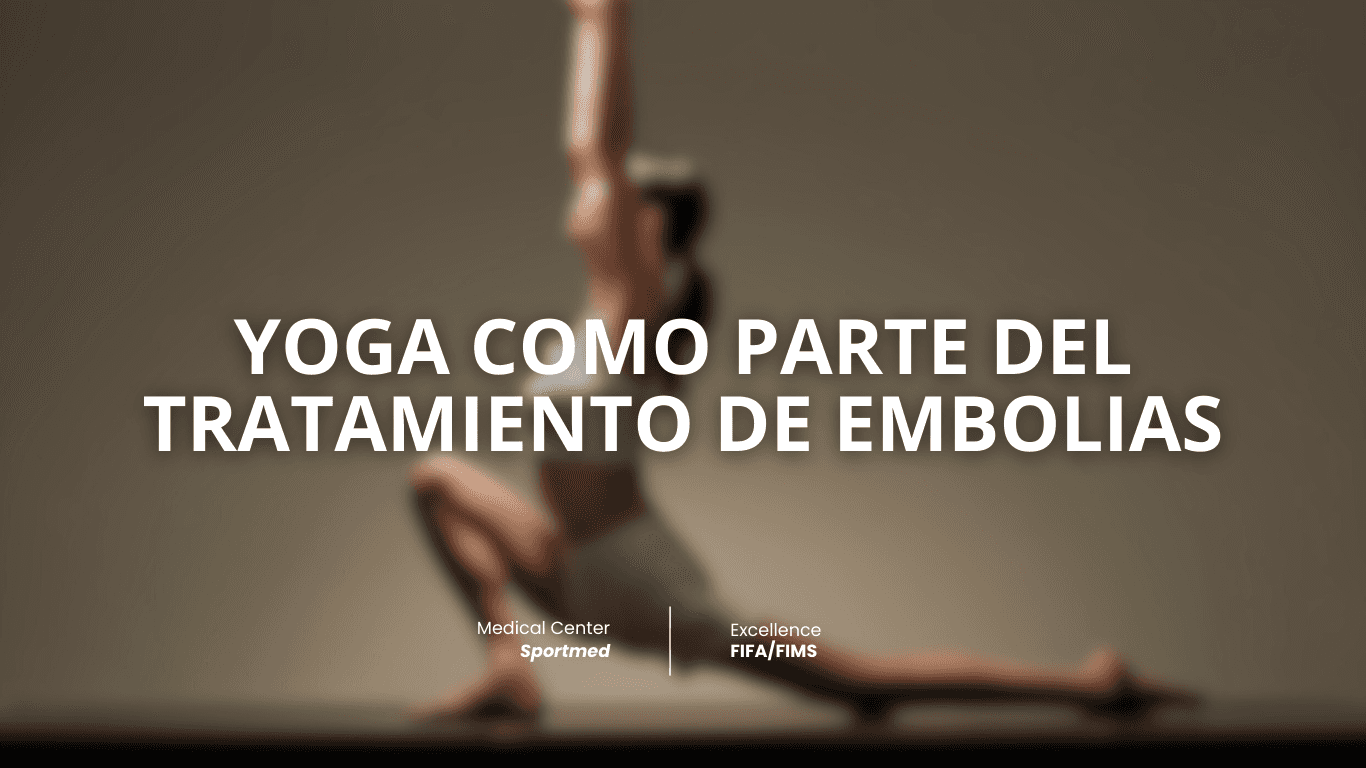 Yoga como parte del tratamiento de embolias