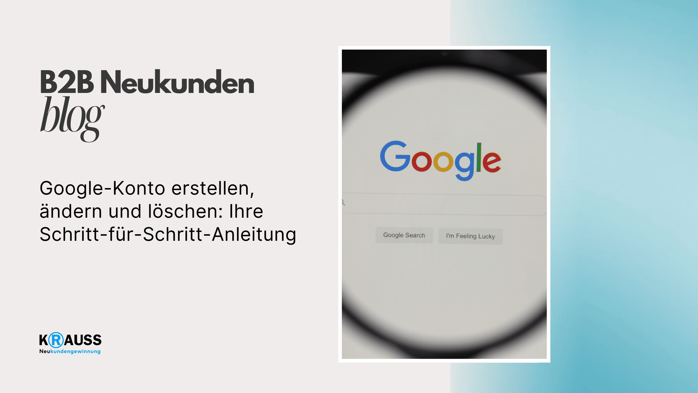 Google-Konto erstellen, ändern und löschen: Ihre Schritt-für-Schritt-Anleitung