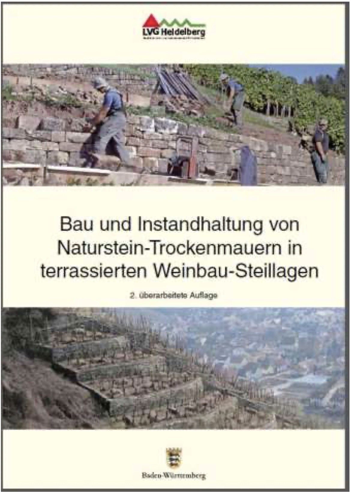 Bau und Instandhaltung von Naturstein-Trockenmauern in terrassierten Weinbau-Steillagen