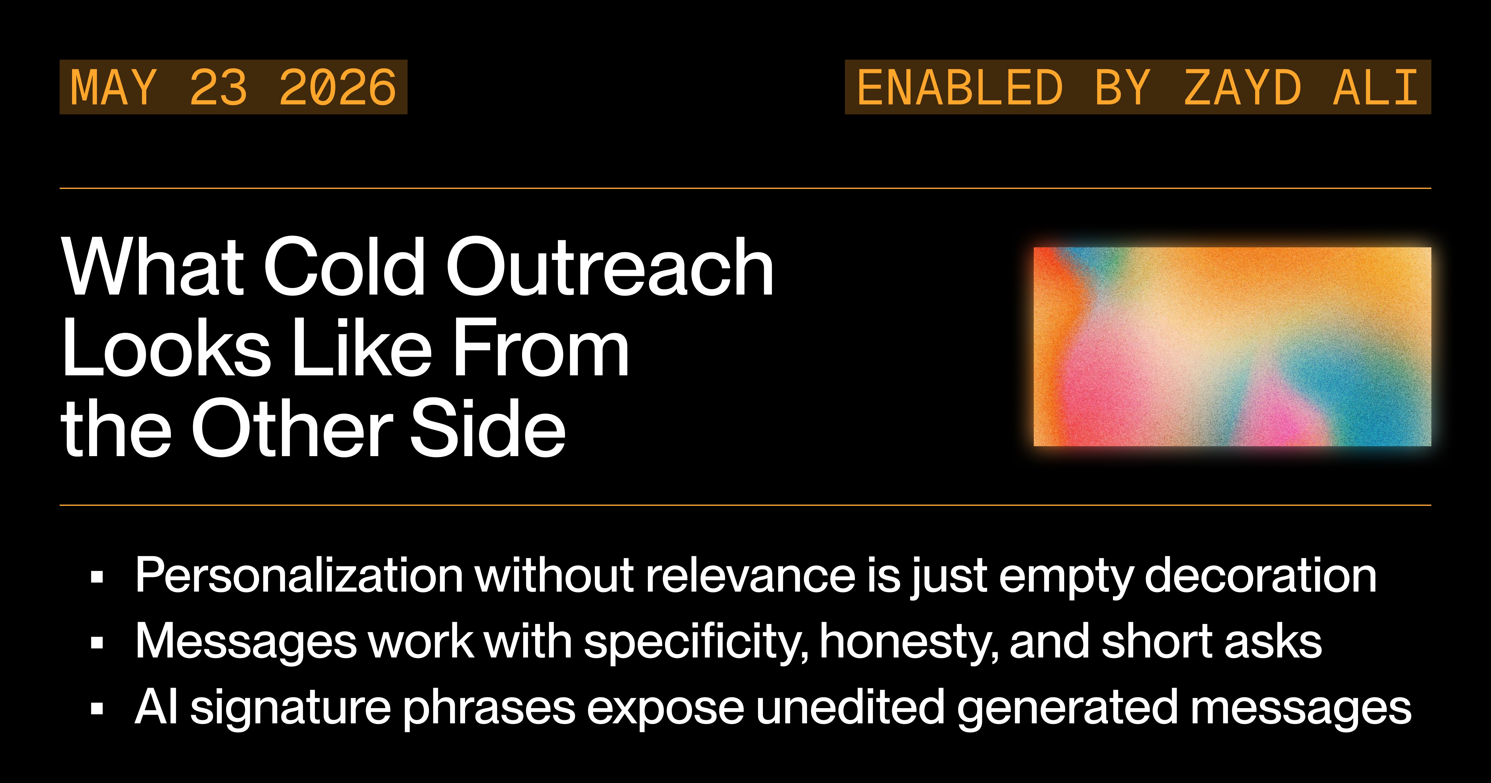 What Cold Outreach Looks Like From the Other Side: What Actually Gets a Response