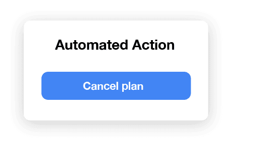 Agent Assist triggering an automated action to cancel the caller's plan
