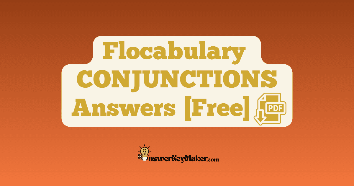 Flocabulary CONJUNCTIONS Quiz Read & Respond Answer Key PDF