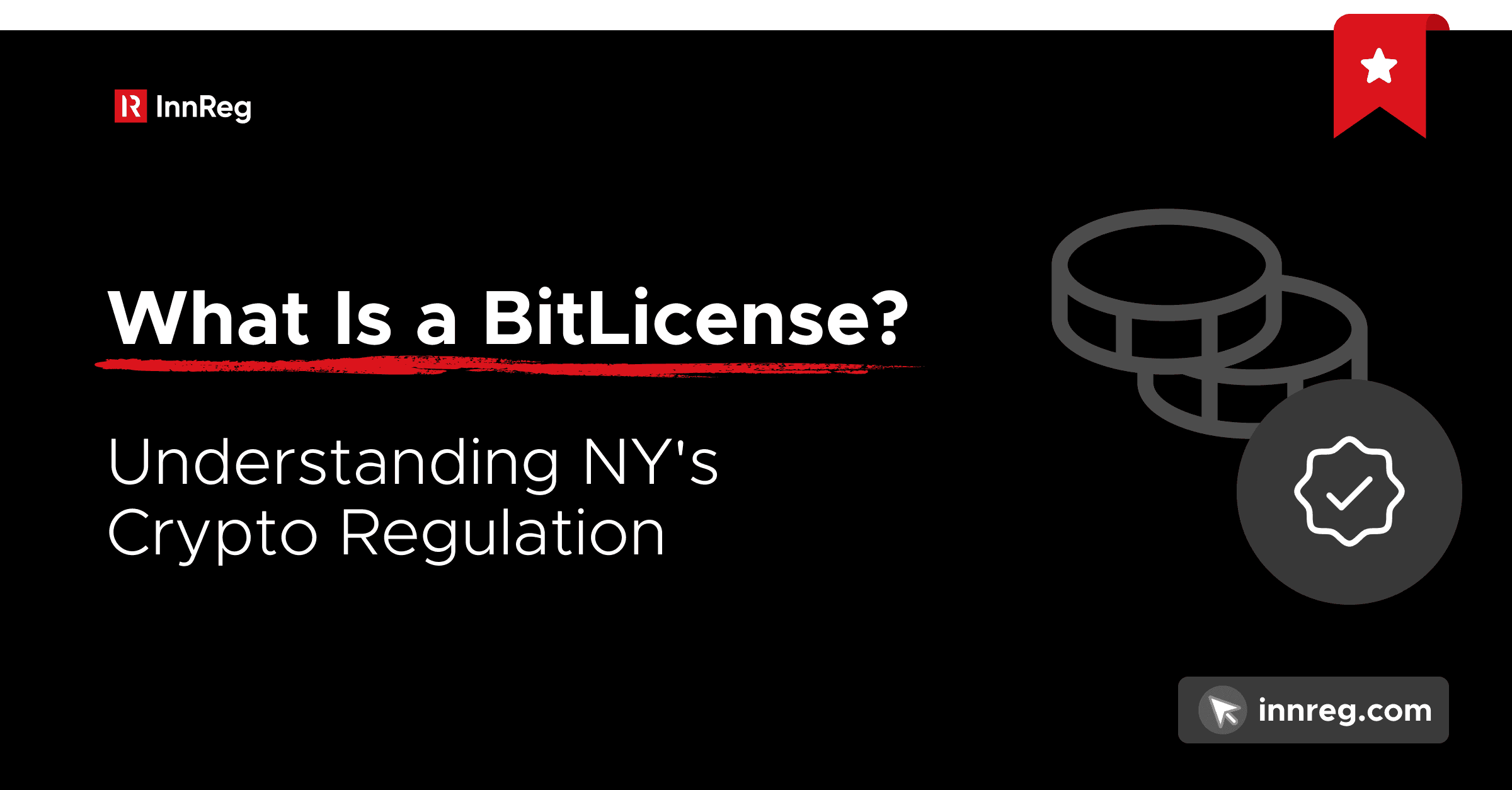 What Is a BitLicense?