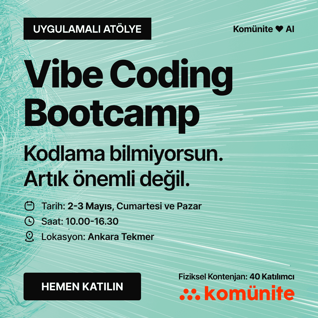 Vibe Coding Bootcamp — Kodlama bilmiyorsun. Artık önemli değil.