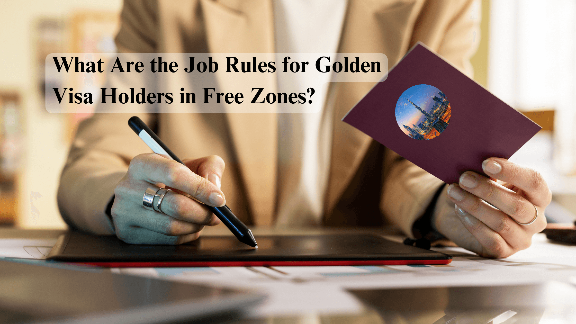 UAE golden visa requirements when it comes free zone company working permits