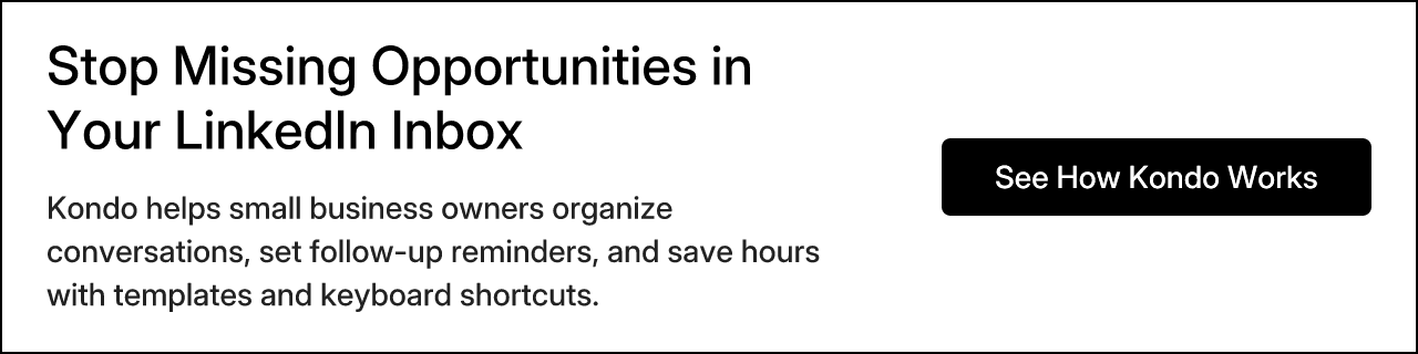 Stop Missing Opportunities in Your LinkedIn Inbox
