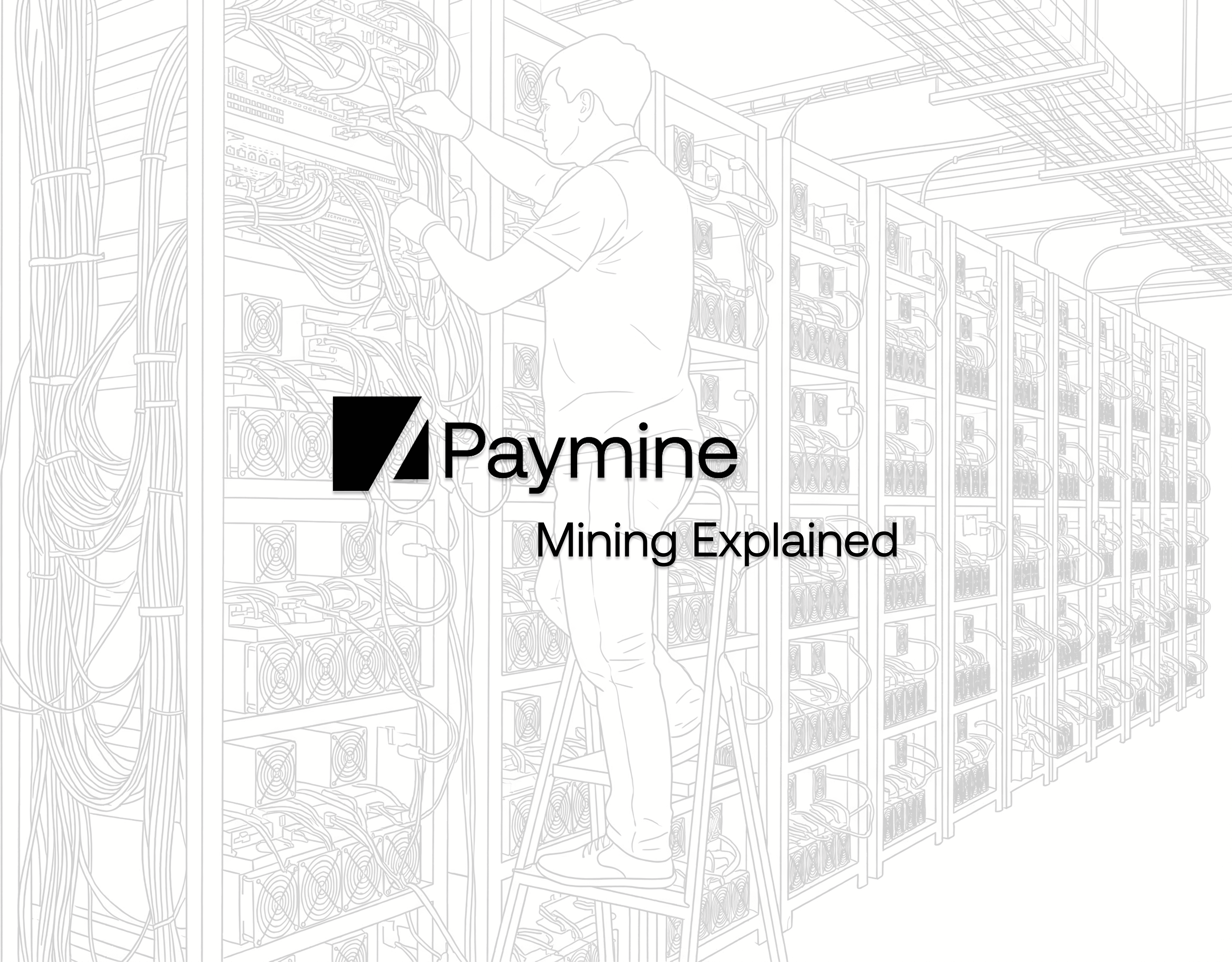 Paymine Logo in the middle of a dark background with a little caption that says Mining Explained below