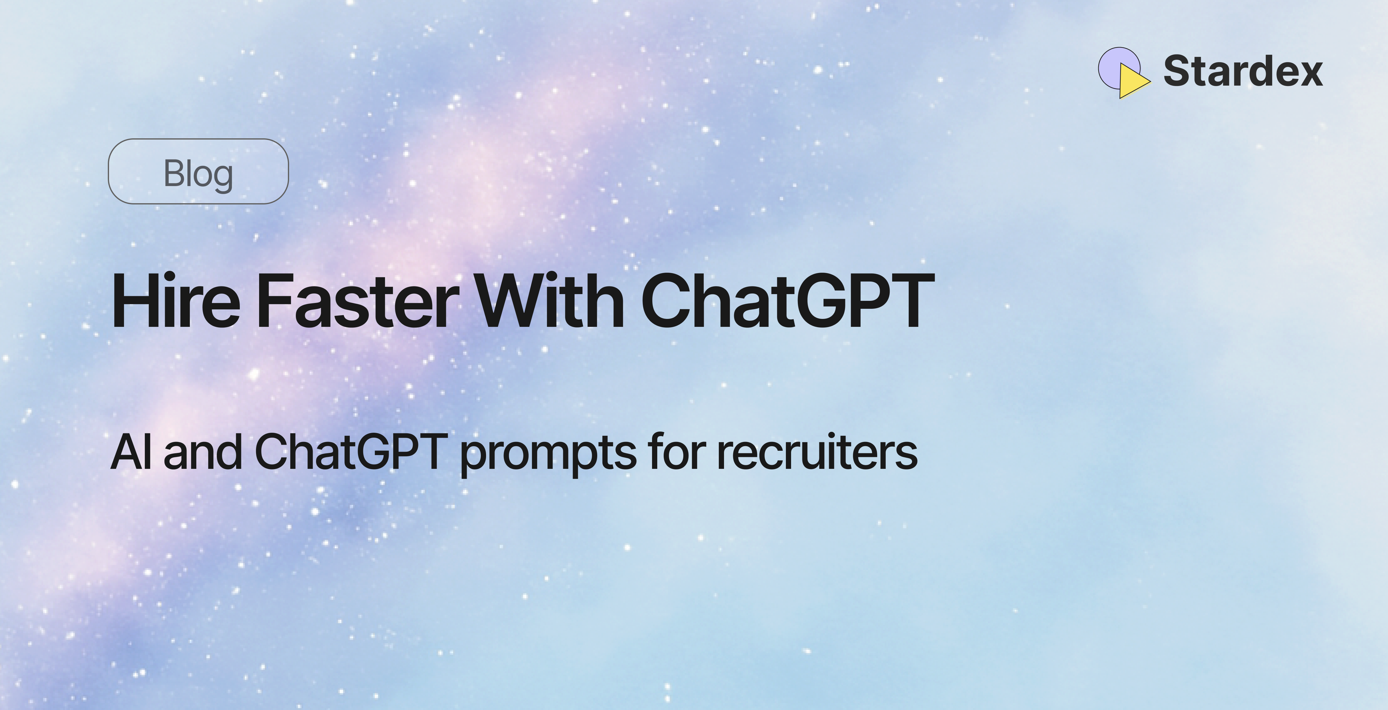AI Prompts for Recruiters - Stardex 