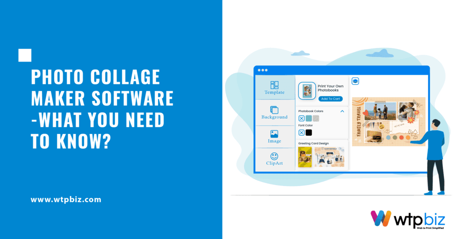 Photo Collage Maker Software - What you need to know?