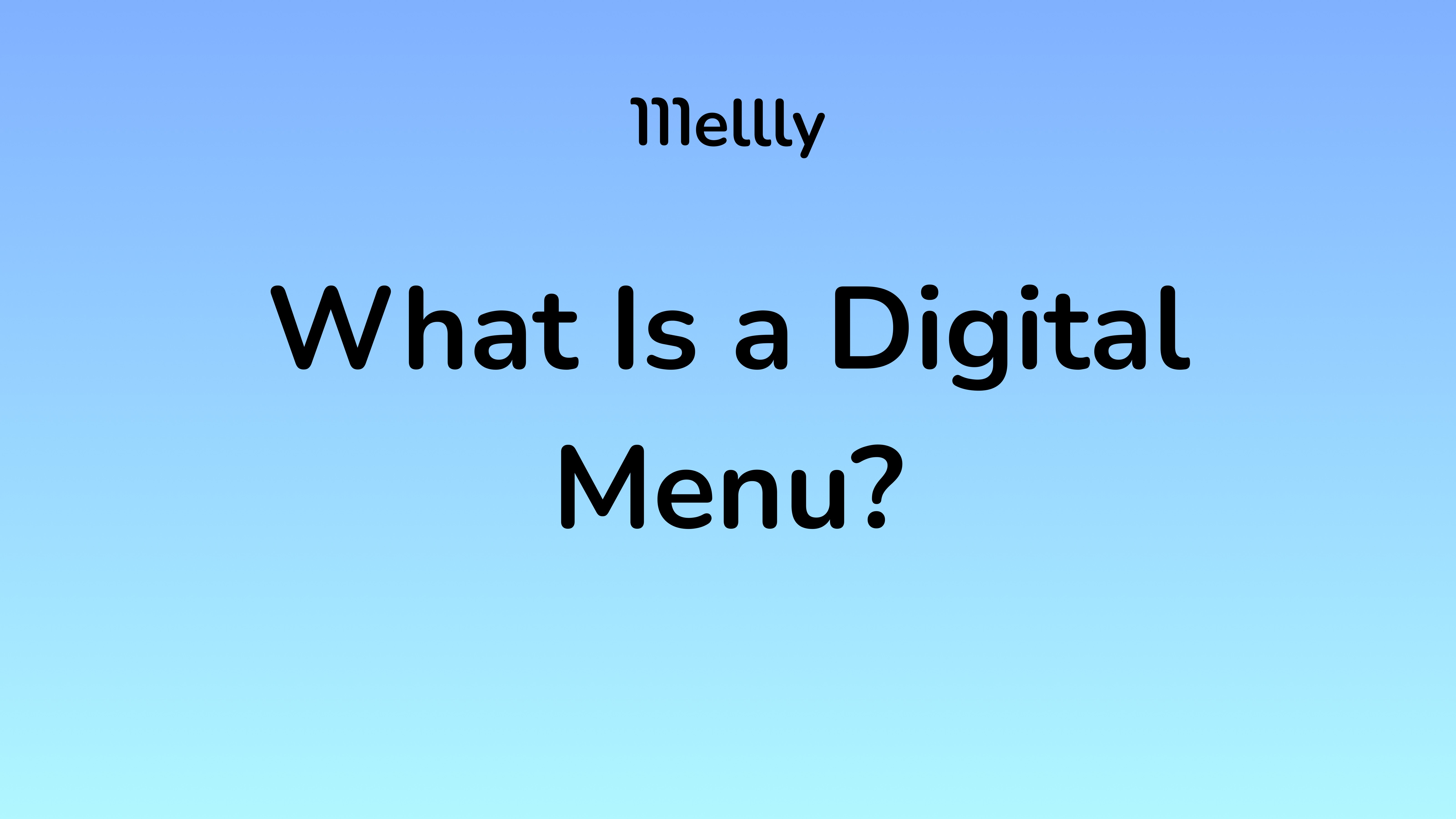 What Is a Digital Menu?