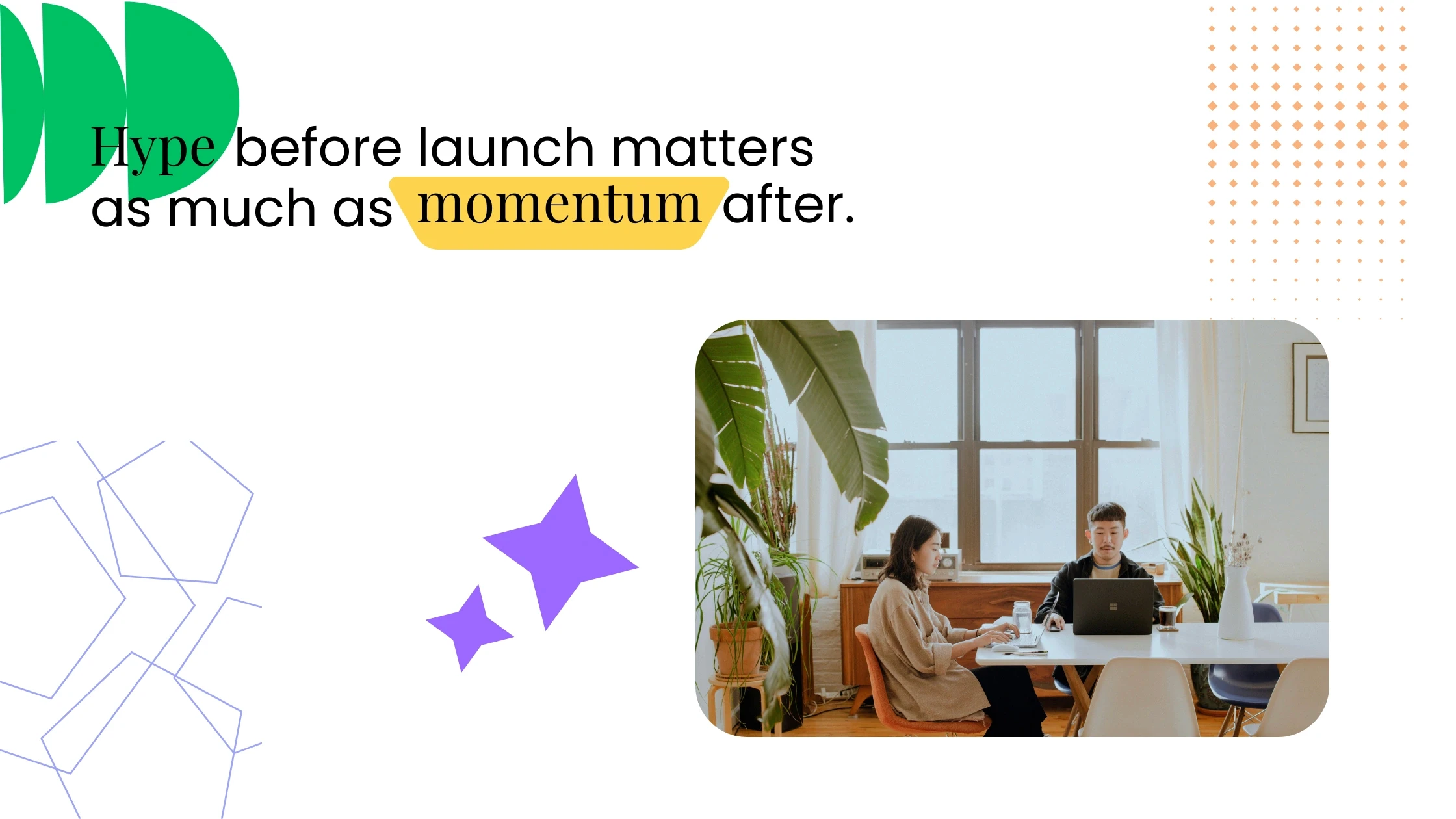 Small group seated around a table in discussion, with text about preparing before launch and building momentum after.