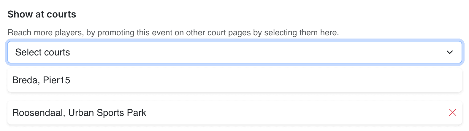 Selecting other courts to promote the event on
