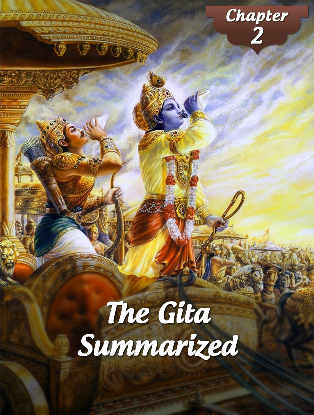 Contents Of The Gita Summarized