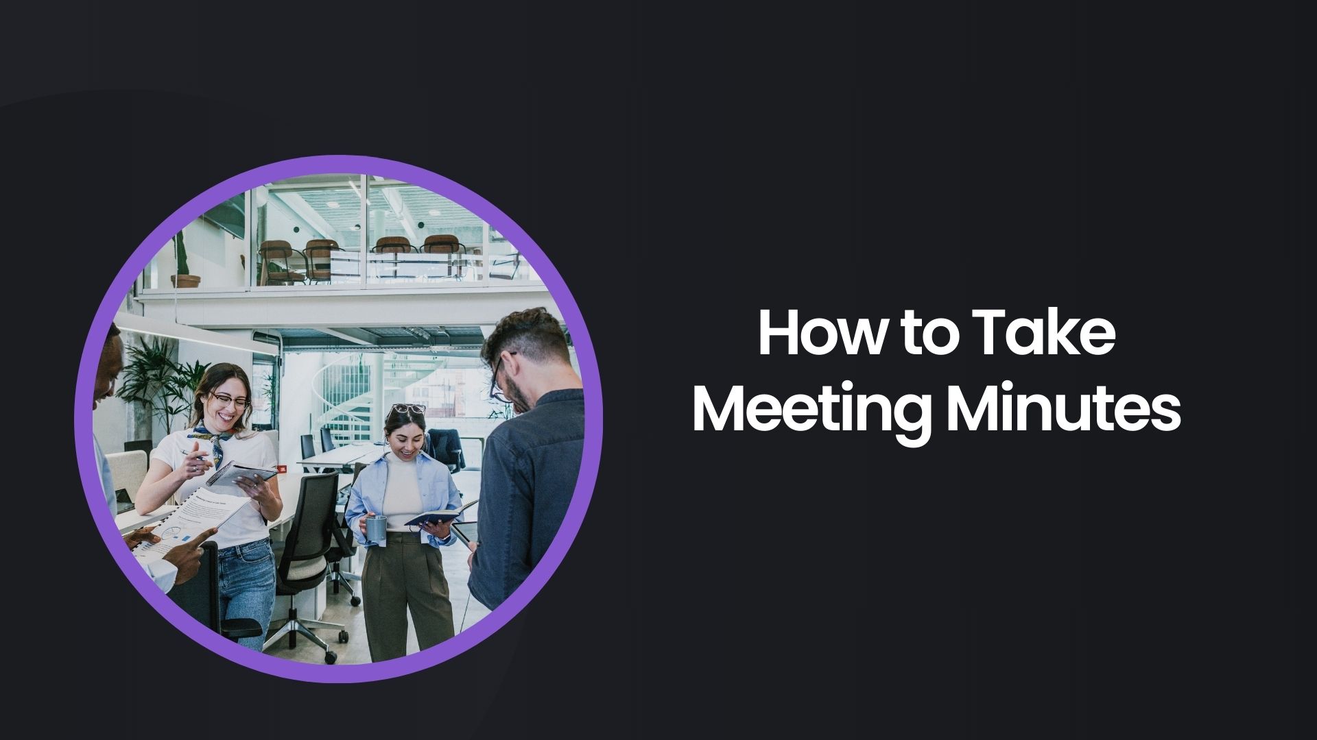 how to take meeting minutes