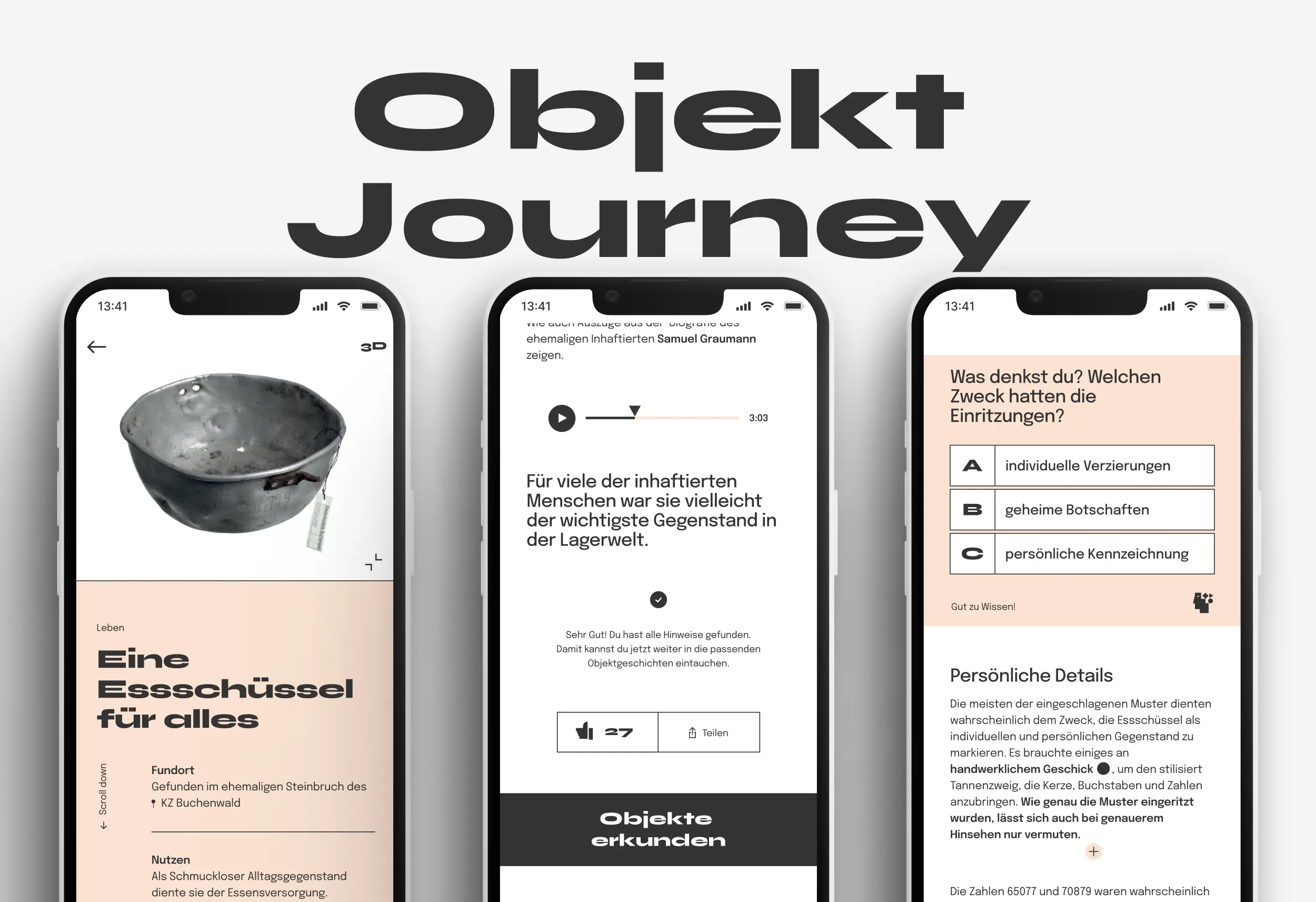 Drei App-Screens zur Objekt Journey der Essschüssel mit Fundort KZ Buchenwald, Audio und Quiz zu Einritzungen.