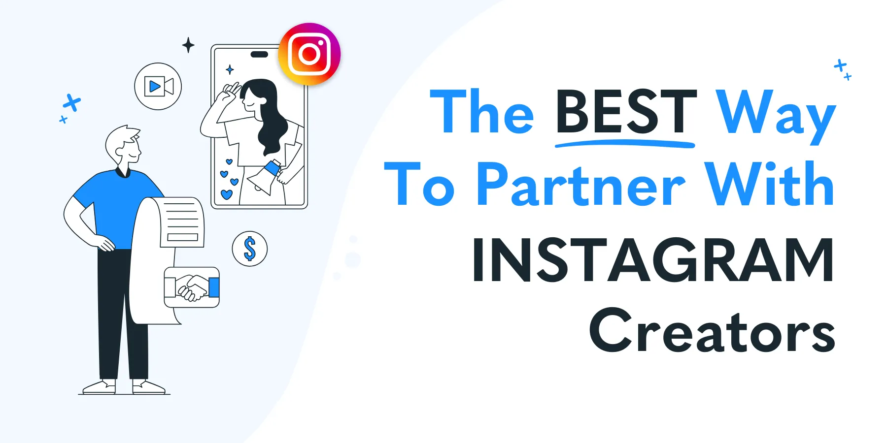 The best way to partner with Instagram creators.