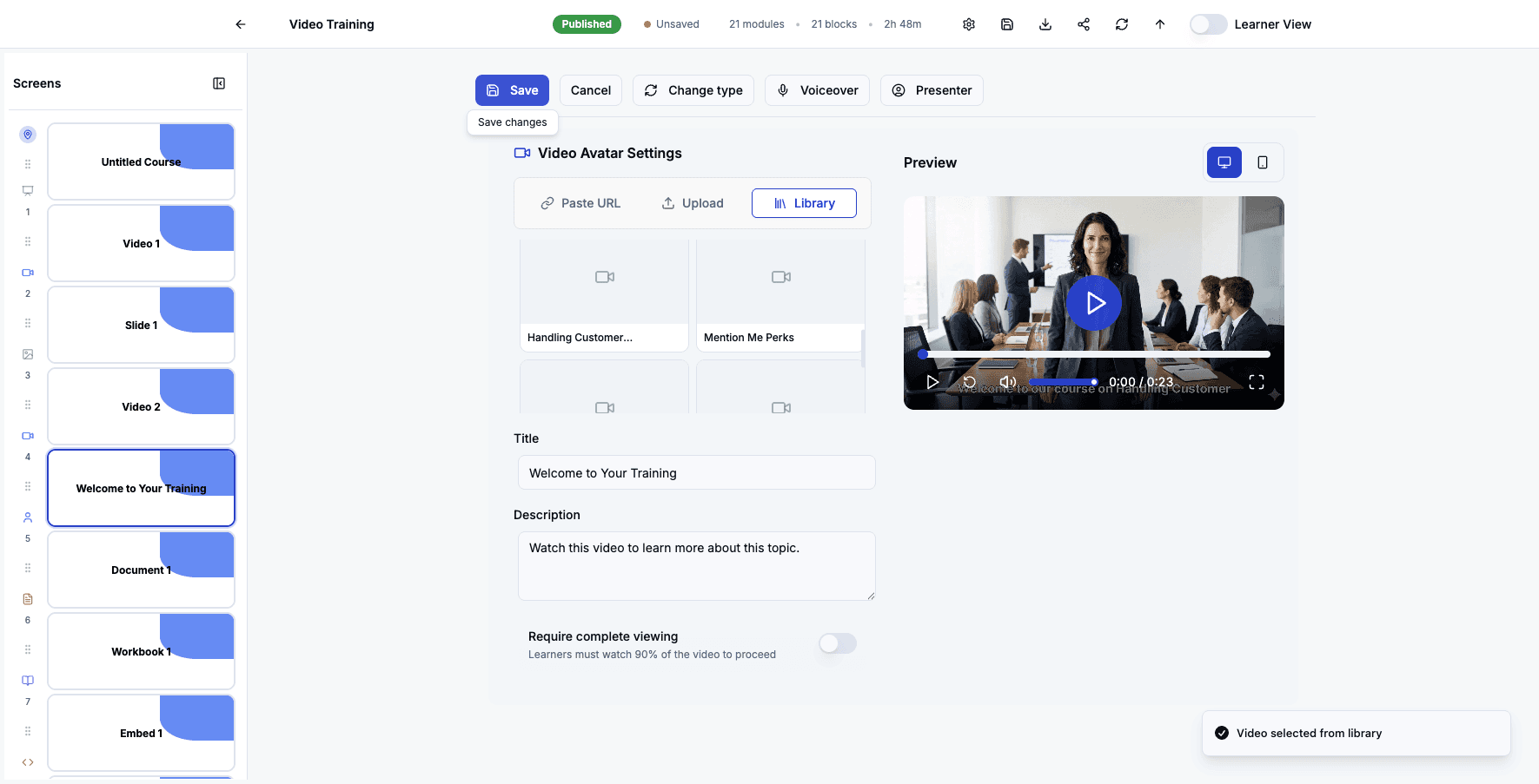 Click Save to apply the avatar video selection and close the editor.
