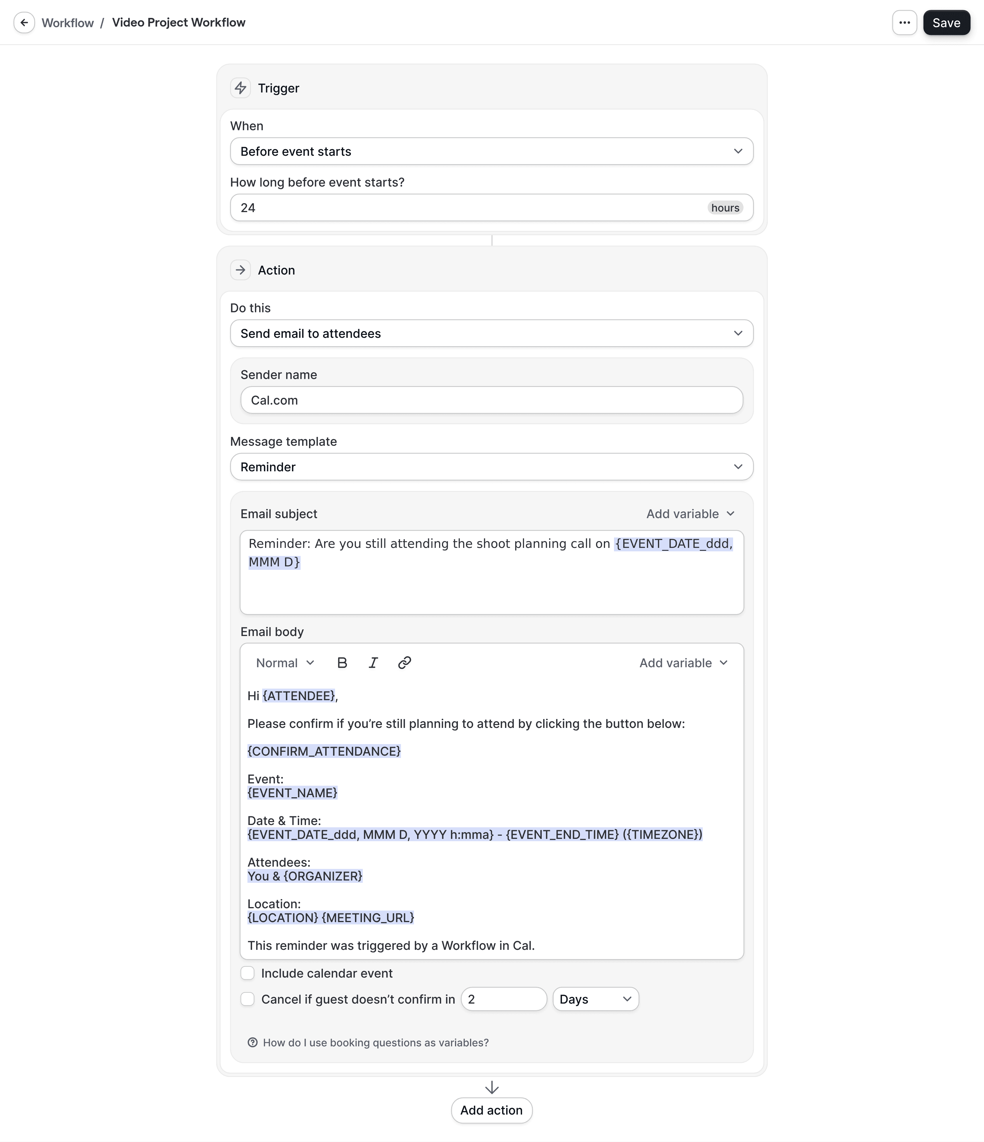 Dashboard of setting up an automated workflow for a video team, sending a shoot planning reminder email 24 hours before the event with confirm attendance button and project details.