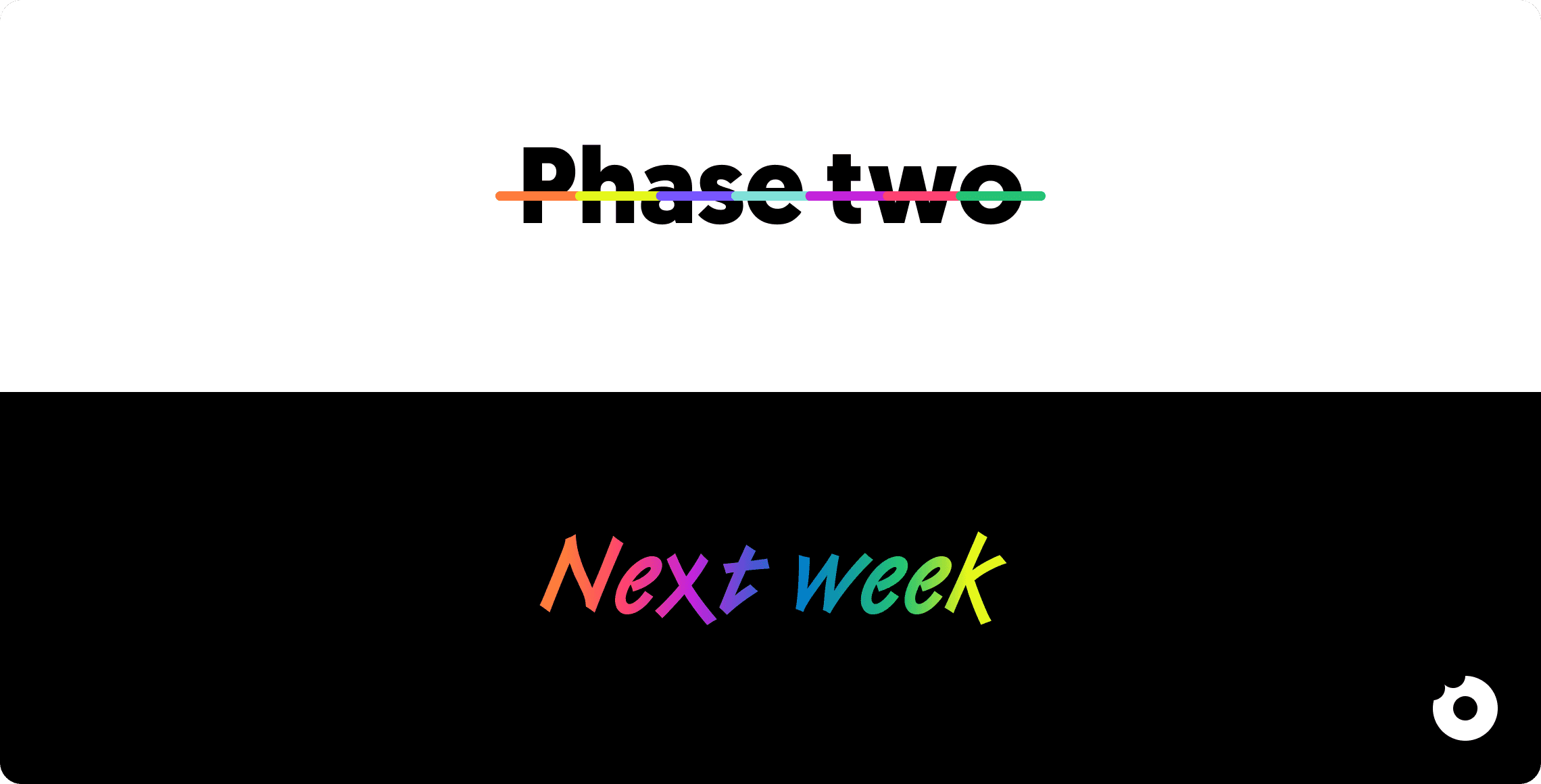 Plan next steps early to maintain momentum