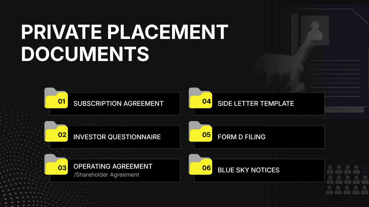 Private placement documents