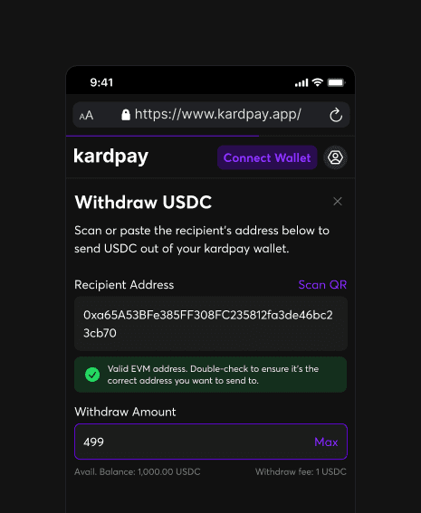 User interface for withdrawing USDC on Kardpay. The design includes a recipient address input field with an automated EVM address validation check, a numeric amount selector, and a clear breakdown of available balances and network fees.