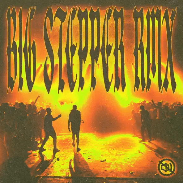 Cover singlu BIG STEPPER REMIX od Nobodylisten, PTK