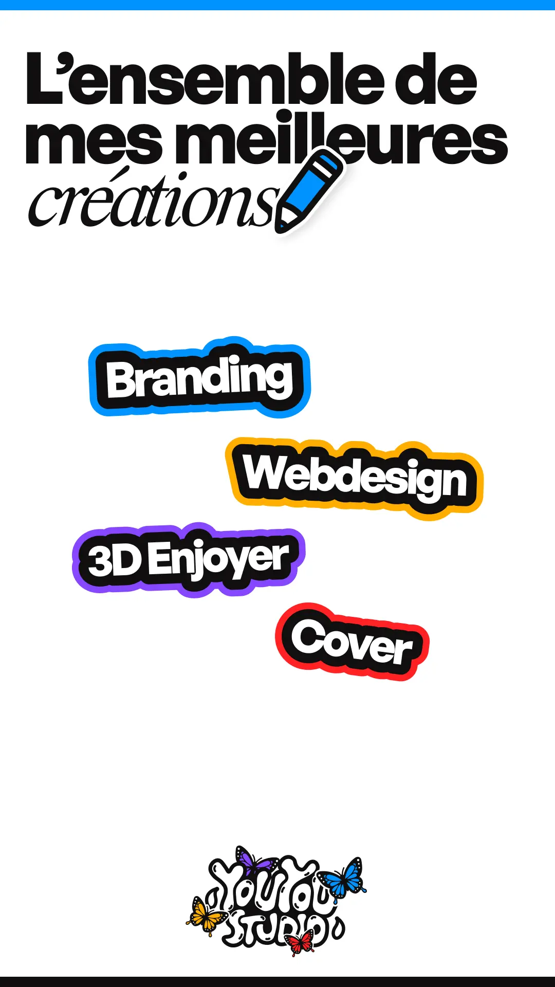 Design story Instagram format vertical avec titre L'ensemble de mes meilleures créations et quatre badges de services colorés : Branding bleu, Webdesign orange, 3D Enjoyer violet, Cover rouge