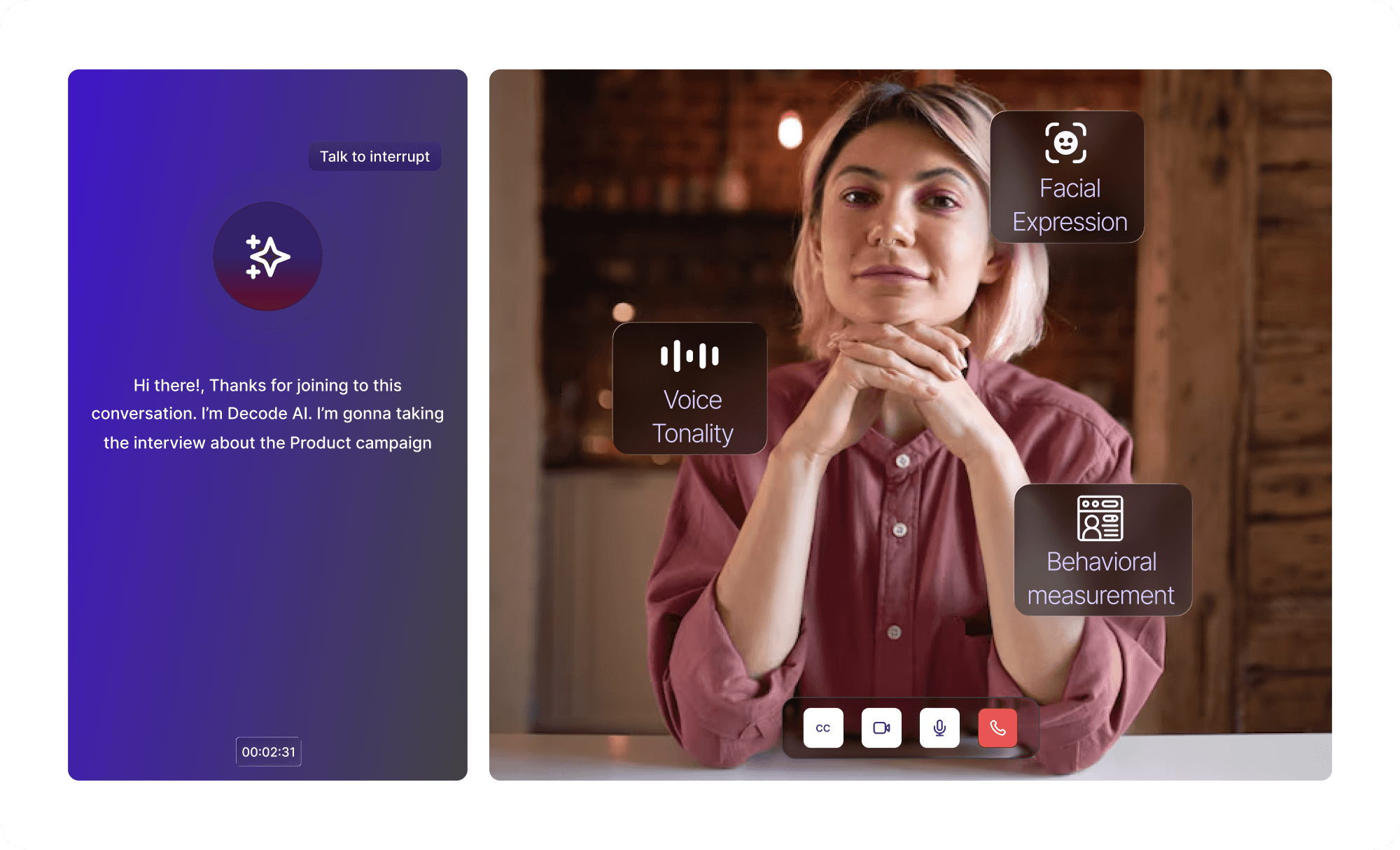 AI moderated interview interface showing a participant with facial expression, voice tonality, and behavioral measurement signals captured during the conversation.