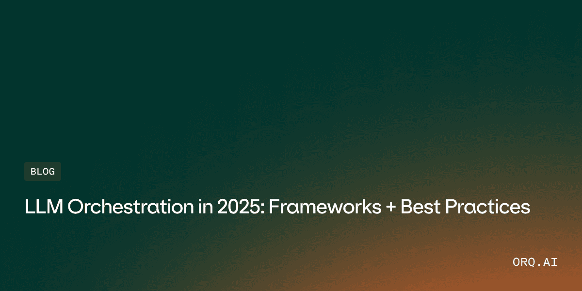 featured image for llm orchestration post