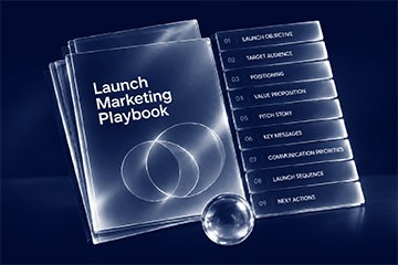 Launch Communication Blueprint covering objectives, audience, positioning, pitch story, key messages, and next actions