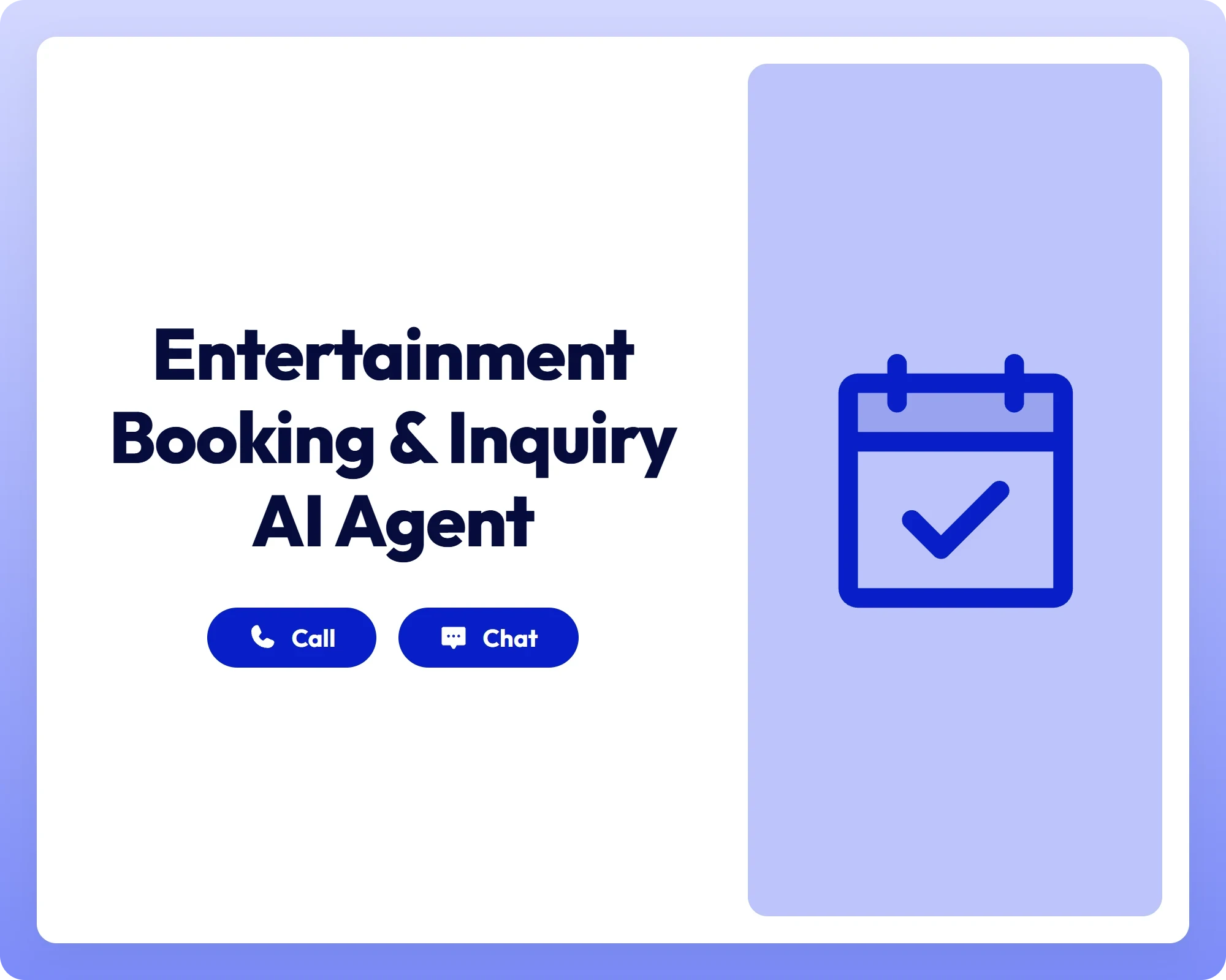 entertainment booking and inquiry ai booking agent with call and chat support alongside a calendar