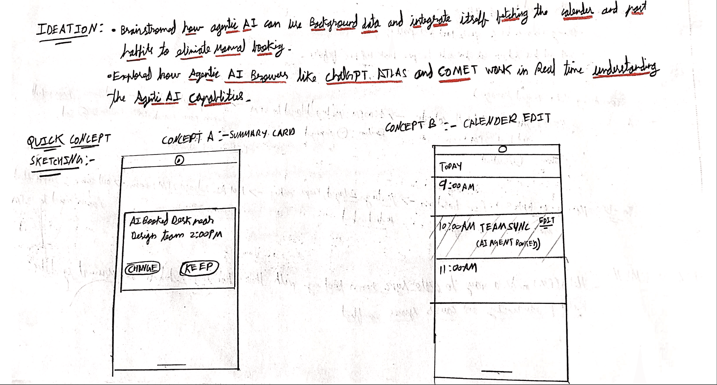 Ideation notes: how an AI agent could use the calendar and past habits to remove manual booking, and two concept sketches, a summary card with Change and Keep, and a calendar showing an agent re-route.